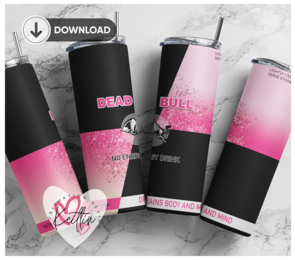 20oz Skinny tumbler wrap | Energy drink red bull dead bull PINK and black 20 oz skinny Tumbler wrap | trendic | Digital File | Sublimation Design |PNG