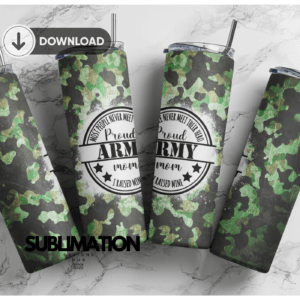 Proud U.S Army MOM Camo army 20 oz tumbler Wrap | camouflage | Military Digital File Sublimation Digital Download | PNG