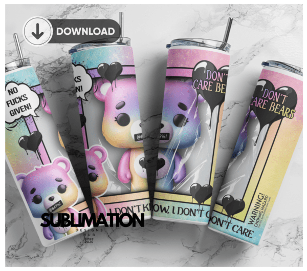 Rainbow Don't care Bear 20oz Skinny tumbler wrap | Digital File | Sublimation Design |PNG