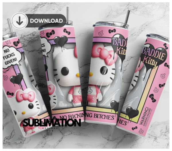 Baddie Kitty 20oz Skinny tumbler wrap | Hello Kitty Digital File | No fucking bitches Sublimation Design |PNG