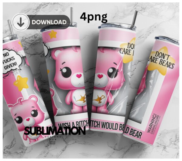 Don't care Bear 20oz Skinny tumbler wrap | Digital File | Sublimation Design |PNG Bundle