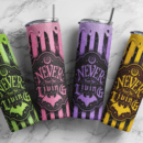 Halloween Never trust the living 20oz tumbler Rainbow neon | Spooky season tumbler| Sublimation png | Halloween Download| Digital File | Sublimation Design |PNG