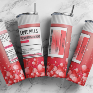 Love Pills 20 oz tumbler download, digital design, Valentines Day Sublimation design, tumbler png, 20oz Skinny tumbler wrap | Digital File | Sublimation Design |PNG
